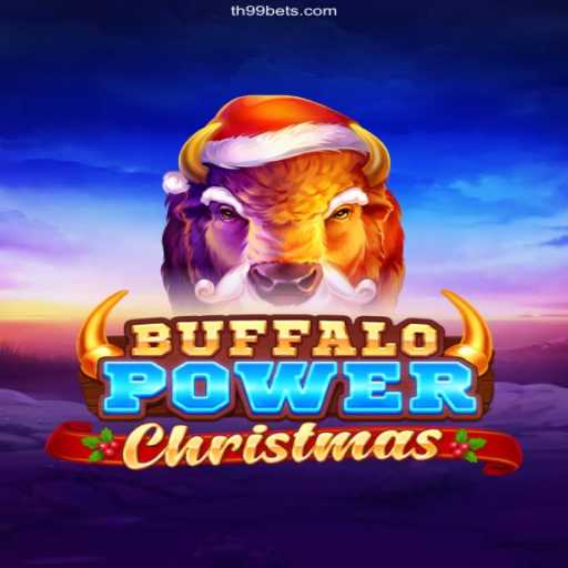 Buffalo Power Christmas: A Thrilling Adventure on TH99BET's Official Online Platform